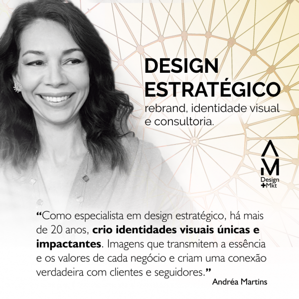 Andréa Martins - especialista em design estratégico